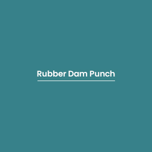 Rubber Dam Punch